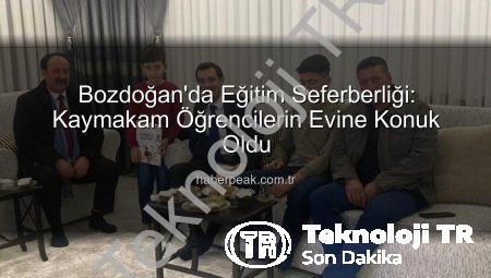 Bozdoğan’da Eğitime Yeni Soluk: “Misafirim Kaymakamım” Projesi Öğrencileri Evlerinde Buluşturuyor