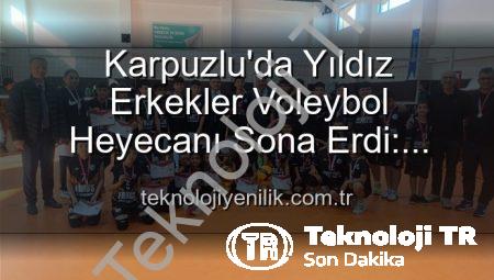 Karpuzlu’da Yıldız Erkekler Voleybol Heyecanı Sona Erdi: Dereceye Giren Okullar Belli Oldu