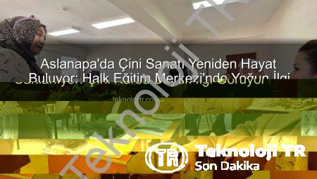 Aslanapa’da Geleneksel Sanatlar Canlanıyor: Çini Kursu Büyük İlgi Görüyor