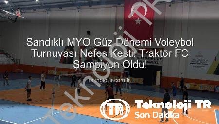 Sandıklı MYO Güz Dönemi Voleybol Turnuvası Nefes Kesti: Traktör FC Şampiyon Oldu!